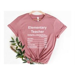 elementary teacher nutrition shirt, teacher shirt, teacher gift, teacher graduate gift, teacher appreciation gift, teach