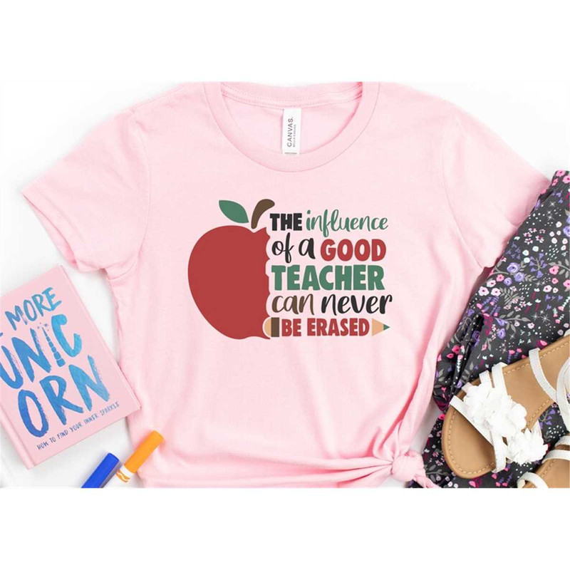 MR-3052023121647-the-influence-of-a-good-teacher-can-never-be-erased-shirt-image-1.jpg