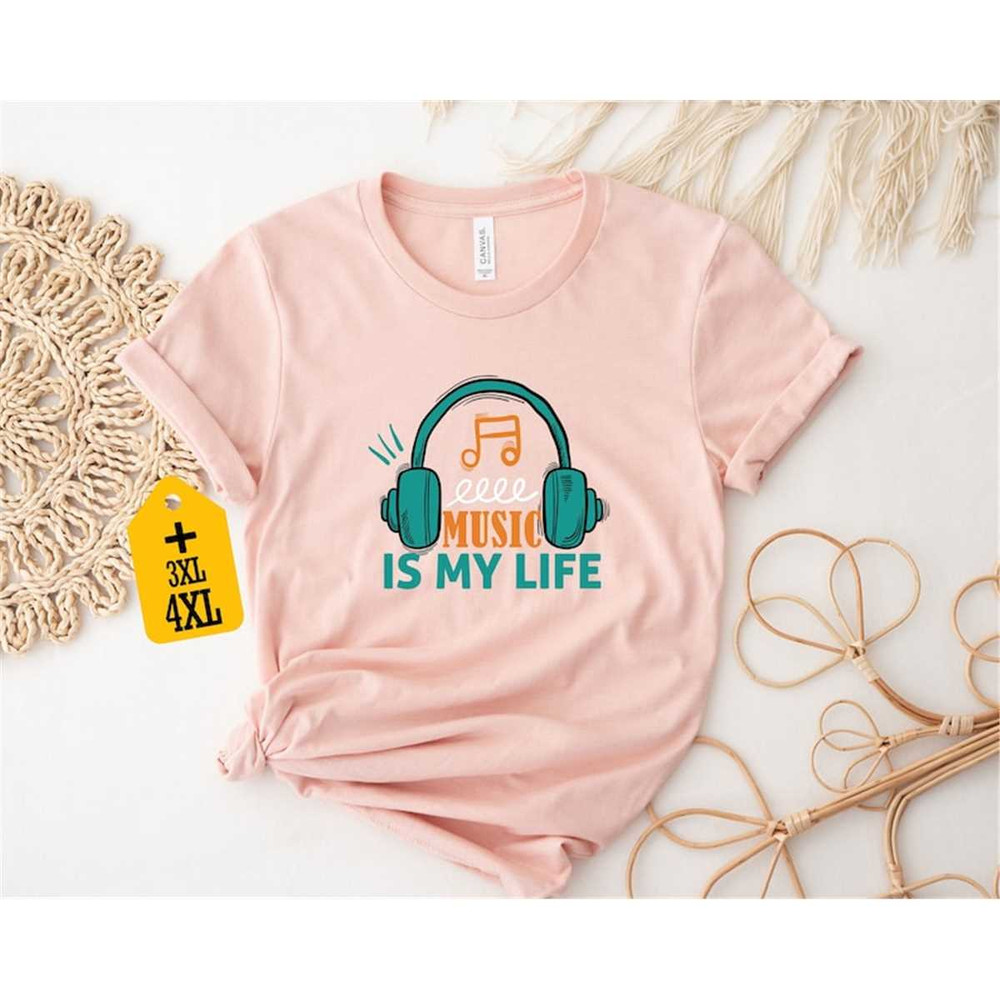 MR-3052023125128-music-is-my-life-shirt-music-shirt-music-lover-shirt-funny-image-1.jpg