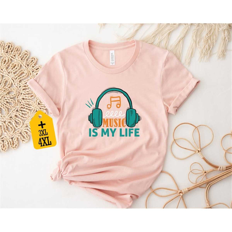 MR-3052023125128-music-is-my-life-shirt-music-shirt-music-lover-shirt-funny-image-1.jpg
