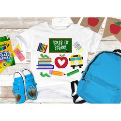 back to school shirt school supplies shirt, teacher shirt, kindergarten shirt, back to school shirt, first day of school