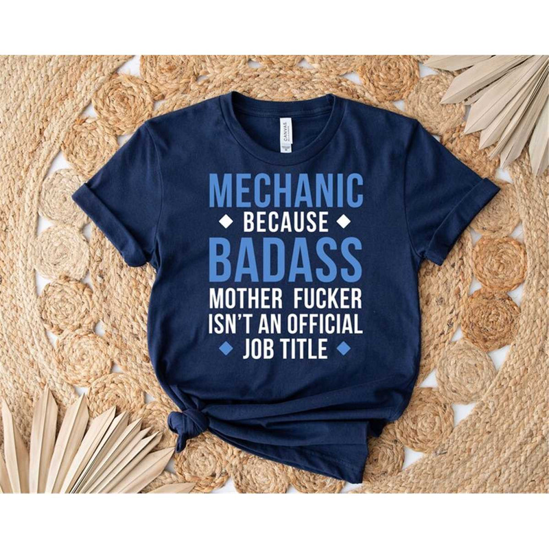 MR-3052023133658-mechanic-because-badass-mother-fucker-isnt-an-official-image-1.jpg