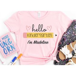 hello kindergarten shirt, here i come shirt, hello kindergarten shirt, back to school shirt, first day of school shirt