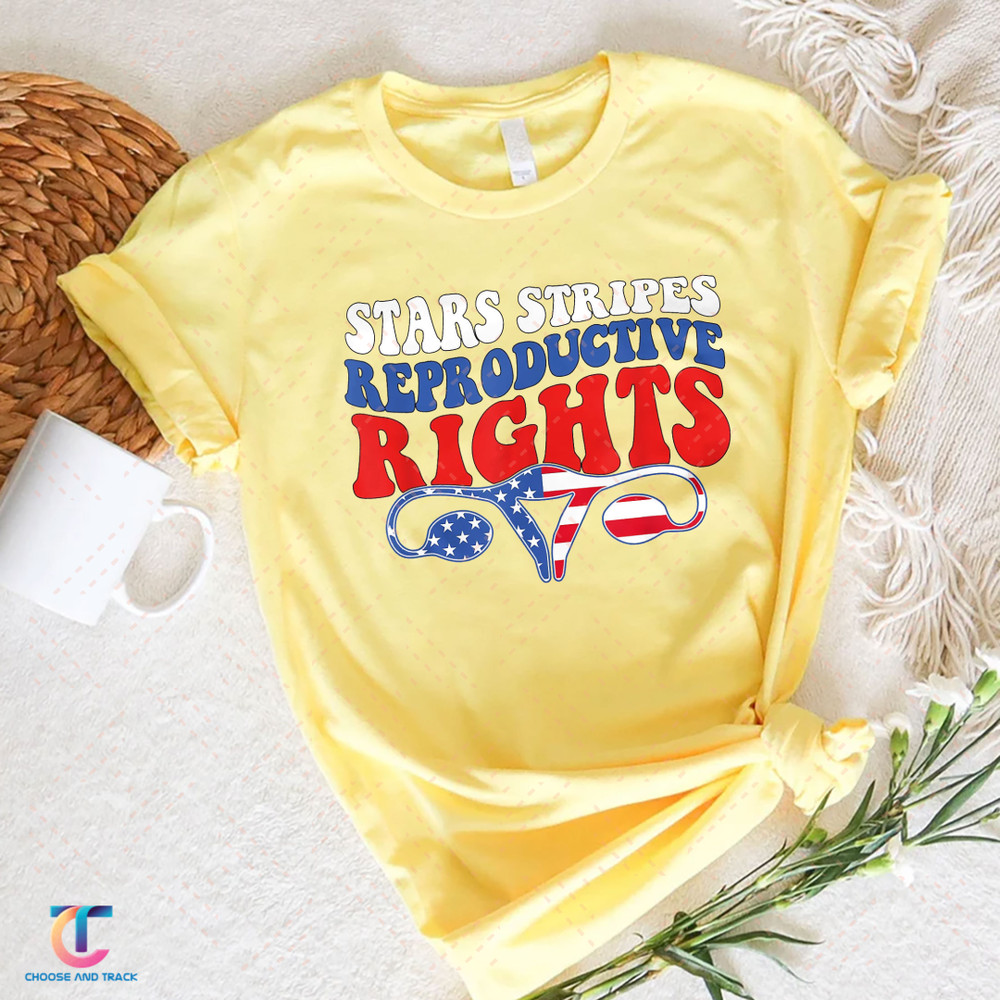 Stars Stripes Reproductive Rights Patriotic 4th Of July T-Shirt, Planned Parenthood Shirt - 1.jpg