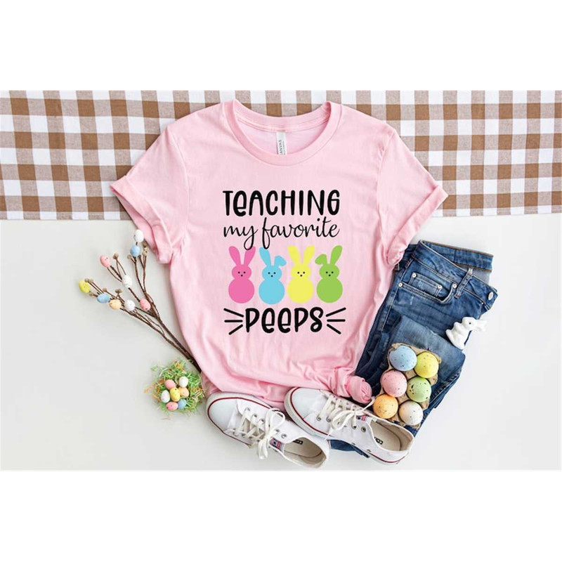 MR-3052023134454-teaching-my-favorite-peeps-shirt-teaching-my-favorite-peeps-image-1.jpg