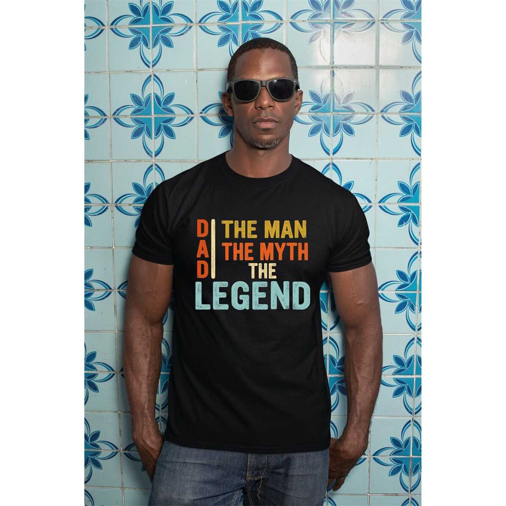 MR-3052023135120-dad-the-man-shirt-the-myth-shirt-the-legend-shirt-best-dad-image-1.jpg