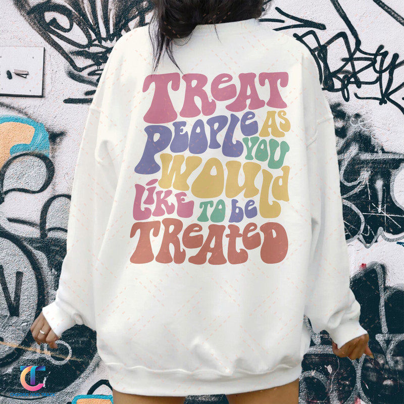 Treat People Hoodie, Positive Hoodie, Inspirational Hoodie, Aesthetic Hoodie, Preppy Vsco Hoodie, Sweatshirt For Women Trendy - 1.jpg