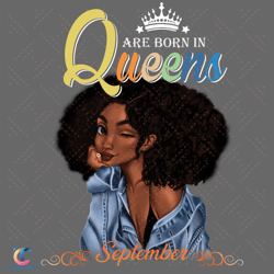 queens are born in september black girl birthday png, birthday png, september birthday png, queens are born in september