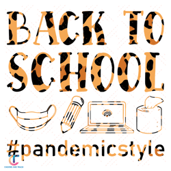 back to school pandemic style svg, back to school svg, facemask svg, pen svg, laptop svg, leopard pattern svg, pand