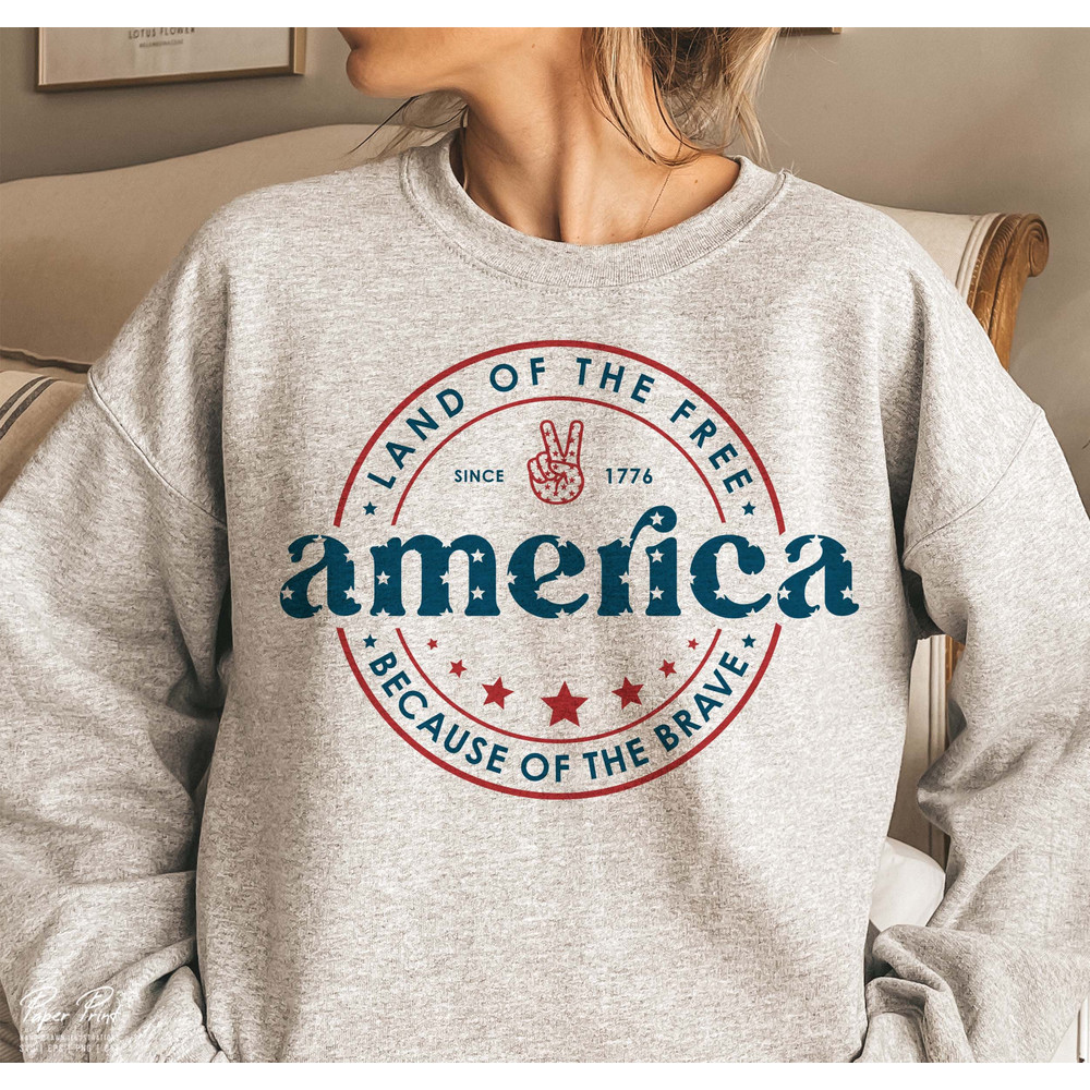 America Land Of The Free Because Of The Brave SVG, 4th of July SVG, Fourth of July SVG, Patriotic Svg, Independence Day Svg, Png Sublimation - 3.jpg