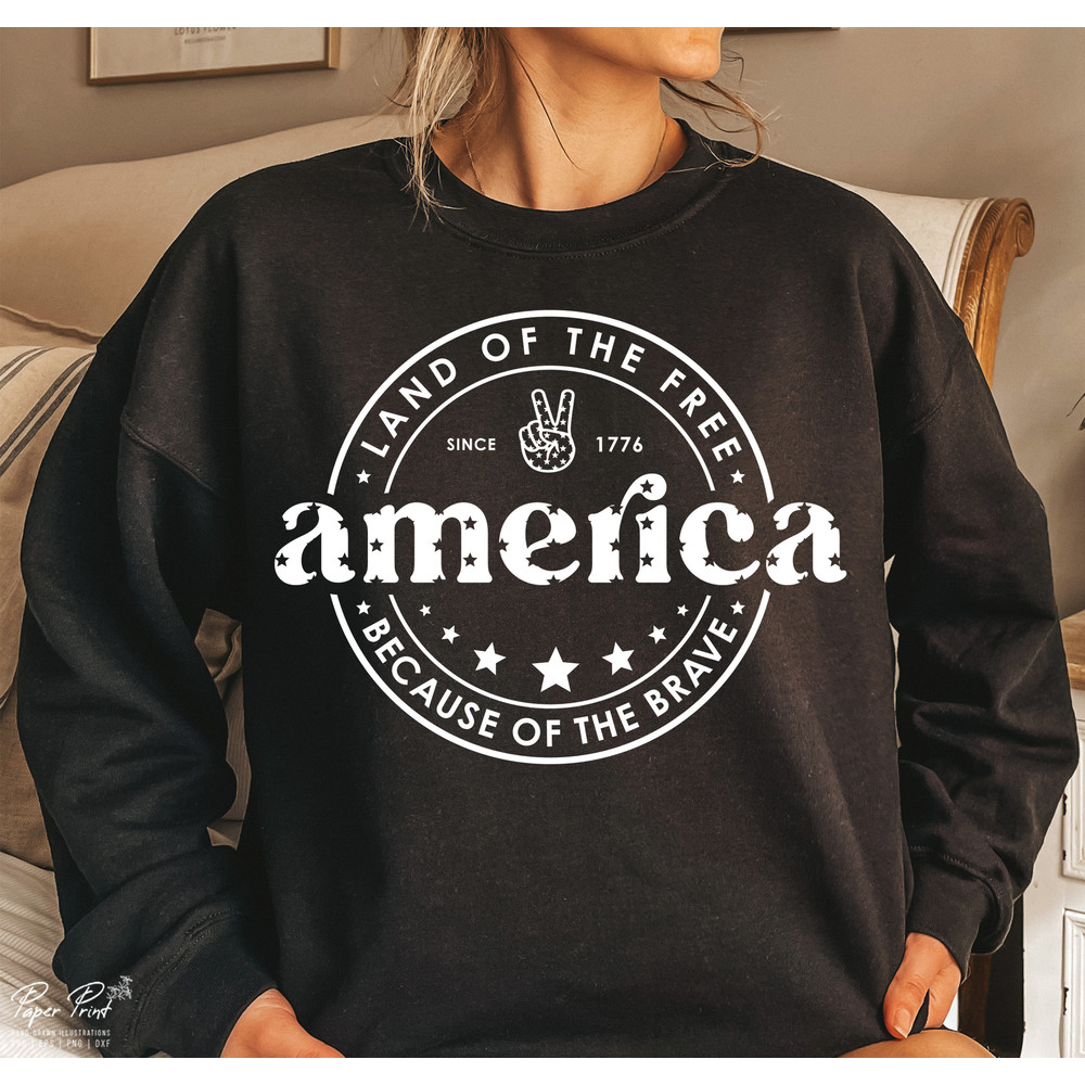 America Land Of The Free Because Of The Brave SVG, 4th of July SVG, Fourth of July SVG, Patriotic Svg, Independence Day Svg, Png Sublimation - 4.jpg