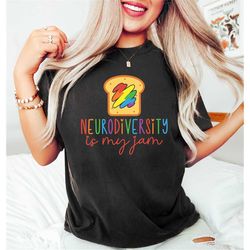 neurodiversity is my jam, autism awareness shirt, trendy unisex shirt, mental health matters shirt, adhd, inclusion matt