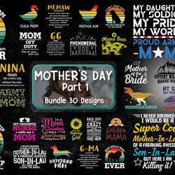 designs mothers day bundle svg part 1, mom svg, mother svg