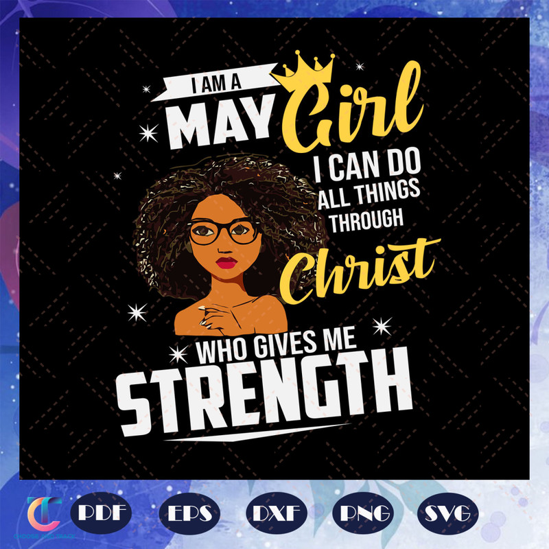 I-Am-A-May-Girl-Svg-BG23072020.jpg