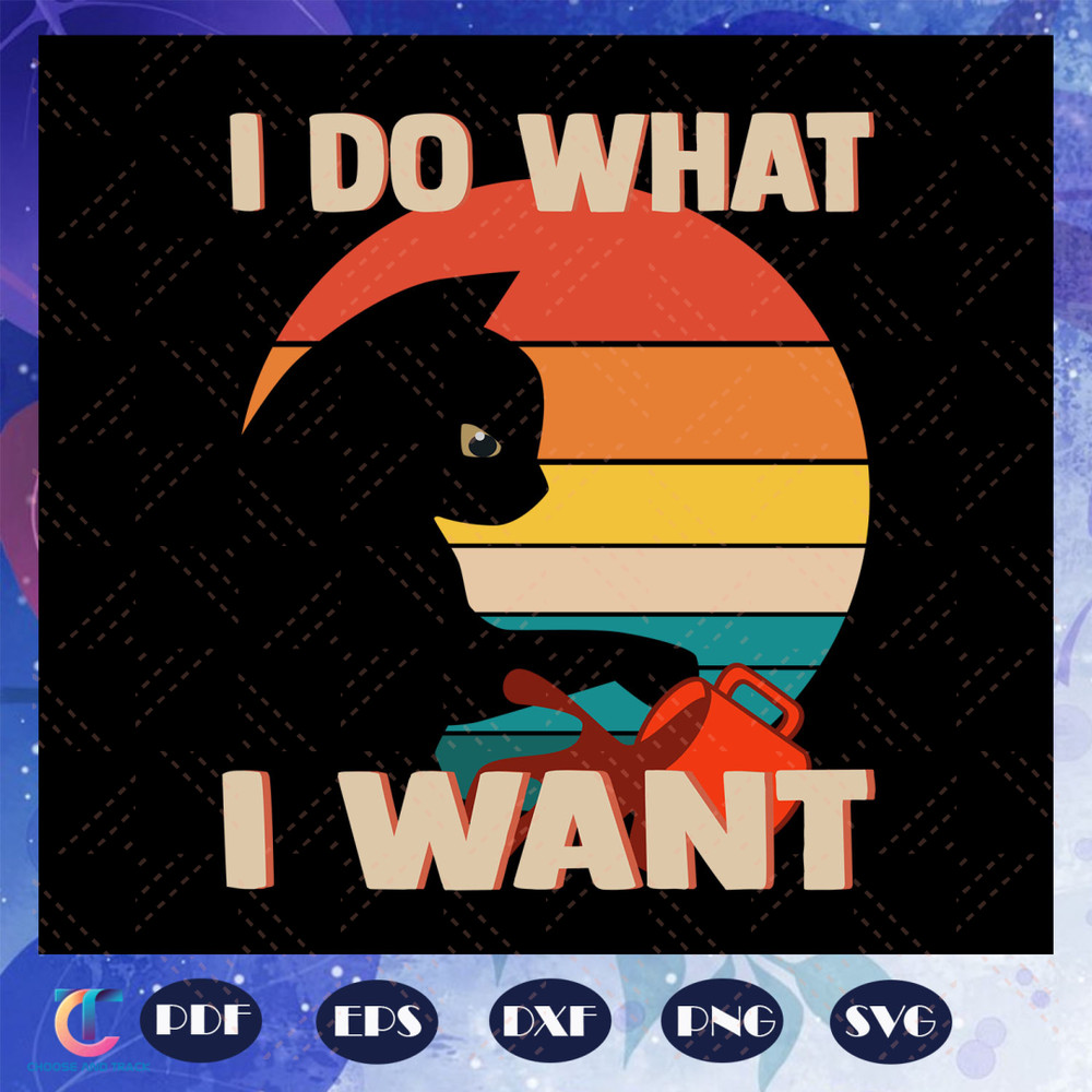 I-do-what-i-want-cat-svg-BG23072020.jpg
