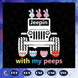jeepin with my peeps, jeep life, jeep shirt, jeep lover, gift for family, jeep svg, jeep family, black jeep, funny