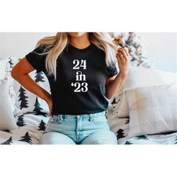 24 in '23 birthday tee, 24 years old birthday shirt, 1999 birthday tee, 24 birthday party gift, 24th birthday shirt, gif