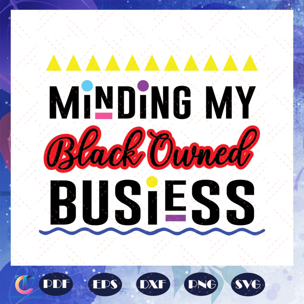 Minding-My-Black-Owned-Business-Svg-BG23072020.jpg