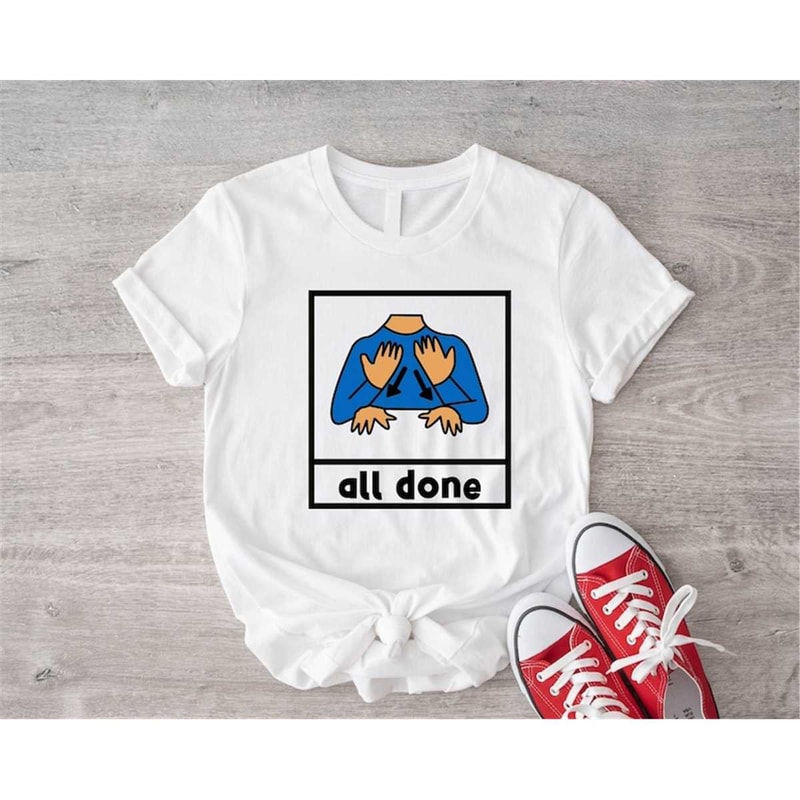 MR-3052023154919-all-done-t-shirt-special-education-shirt-sped-teacher-gifts-image-1.jpg