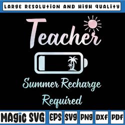 Tie Dye Last Day School - Teacher Summer Recharge Required Png, Teacher Battery Png, Teacherlife Png, Teacher Summer Png