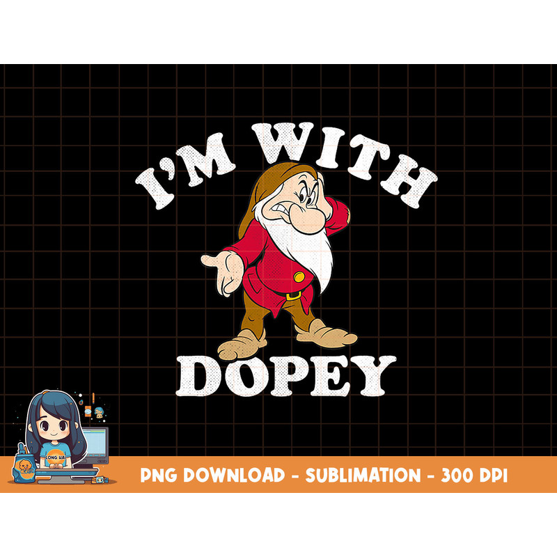 Disney Snow White & The Seven Dwarfs Grumpy I m With Dopey png, sublimation, digital print.jpg