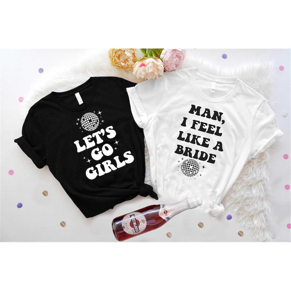 MR-3052023155650-retro-disco-ball-bachelorette-shirts-lets-go-girls-shirt-image-1.jpg