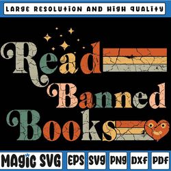 read banned books week reader retro groovy svg, book lover svg, free books svg, librarian bookish svg, ban bigots not bo