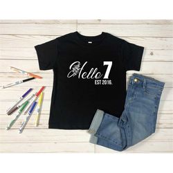 hello 7 birthday shirt kids, cute 7th birthday shirt, 7 years old boy- girl birthday shirt, seven birthday party gift, s