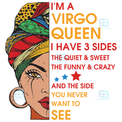 im a virgo queen i have 3 sides svg, birthday svg, im a virgo queen svg, virgo queen svg, virgo girl svg, virgo svg, hor