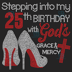 stepping into my 25th birthday with gods space and mercy svg, birthday svg, 25th birthday svg, turning 25 svg, 25 years