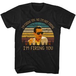 i'm firing you no i'm not firing casino shirt, casino t shirt, casino tshirt, casino movie shirt, casino 1995 shirt