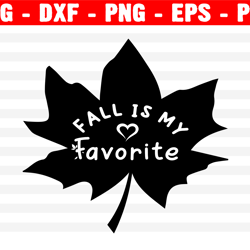 fall is my favorite svg, hello fall svg, fall svg, fall shirt maker svg, fall saying svg, thanksgiving, silhouette files