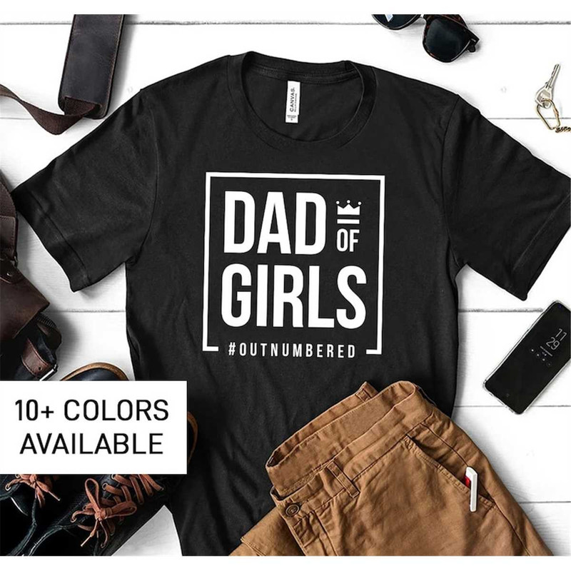 MR-3052023181044-dad-of-girls-shirt-for-fathers-day-gift-dad-of-girls-tshirt-image-1.jpg