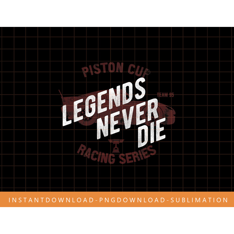Disney Pixar Cars 3 Legends Never Die Graphic T-Shirt png, sublimate, digital print.jpg