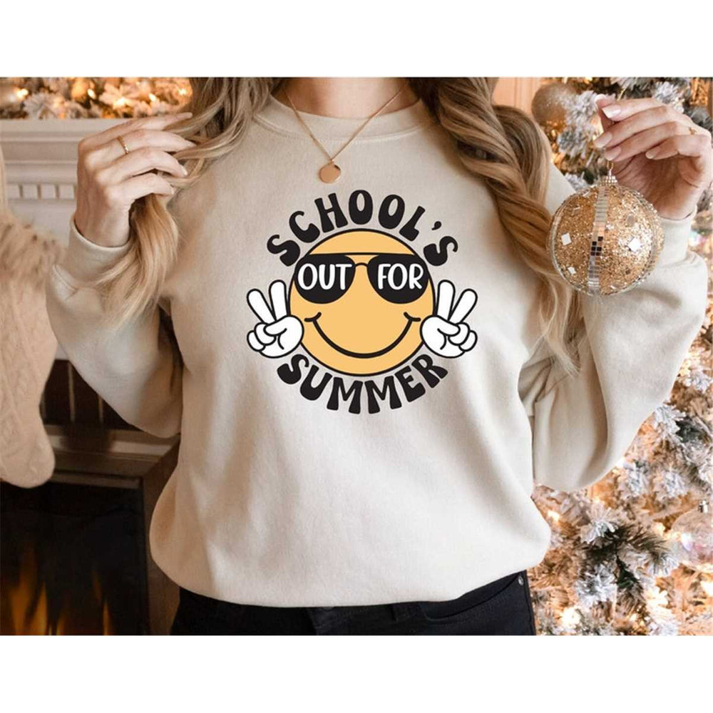 MR-3052023192451-schools-out-for-summer-sweatshirt-teacher-last-day-of-school-image-1.jpg