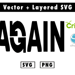 again svg and png files for cricut machine , anime svg , manga svg , goku svg