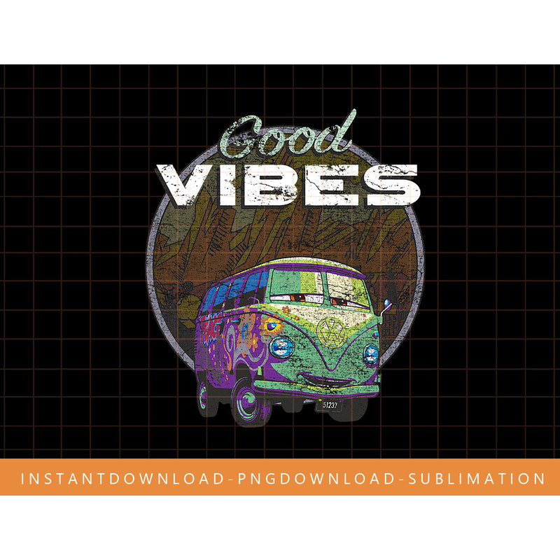 Disney Pixar Cars Good Vibes Scenic Fillmore Circle png, sublimate, digital print.jpg