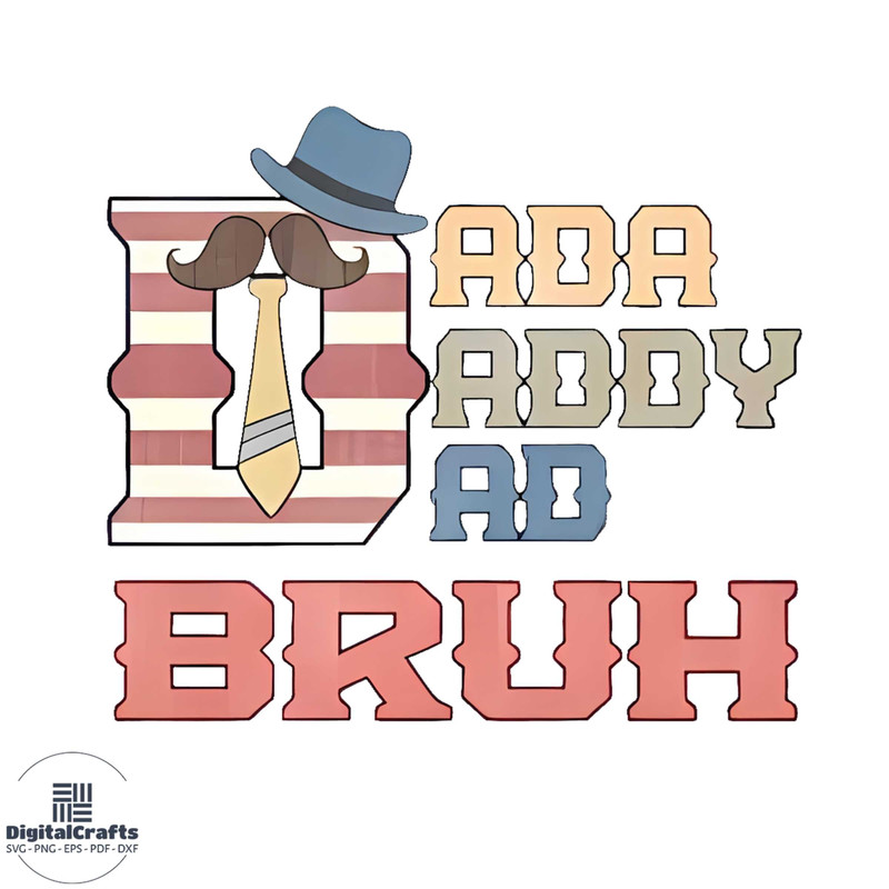 Dada Daddy Dad Bruh 4th Of July Funny Fathers Day PNG