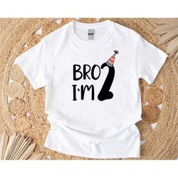 bro i'm 2 shirt, second birthday party kid shirt, two years old boy kid tee, new age shirt, kids 2nd birthday gift, two