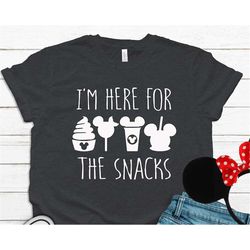 im here for the snacks t-shirt inspired by disneyland| summer vacation | disneyland | trip t-shirt | women's unisex disn