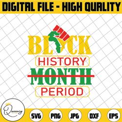 black history month period svg | black woman svg | afro girl svg | african american svg | dope svg svg download