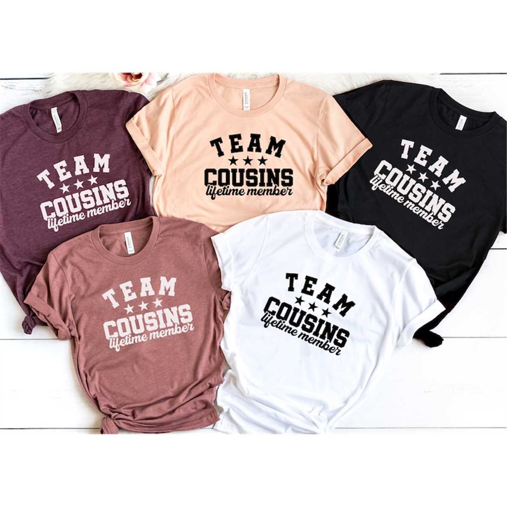 MR-315202385542-team-cousins-lifetime-member-shirt-cousin-shirt-cousin-squad-image-1.jpg