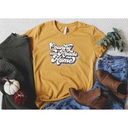 retro country roads take me home shirt, country shirt, western shirt