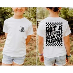 got a problem call my mama shirt,mama's girl shirt,funny kid tshirt,mama's girl shirt,daughter matching shirt, sarcastic