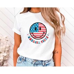 retro america vibes shirt,4th of july shirt,american smiley face tee,4th of july t-shirt,independence day shirt,usa flag