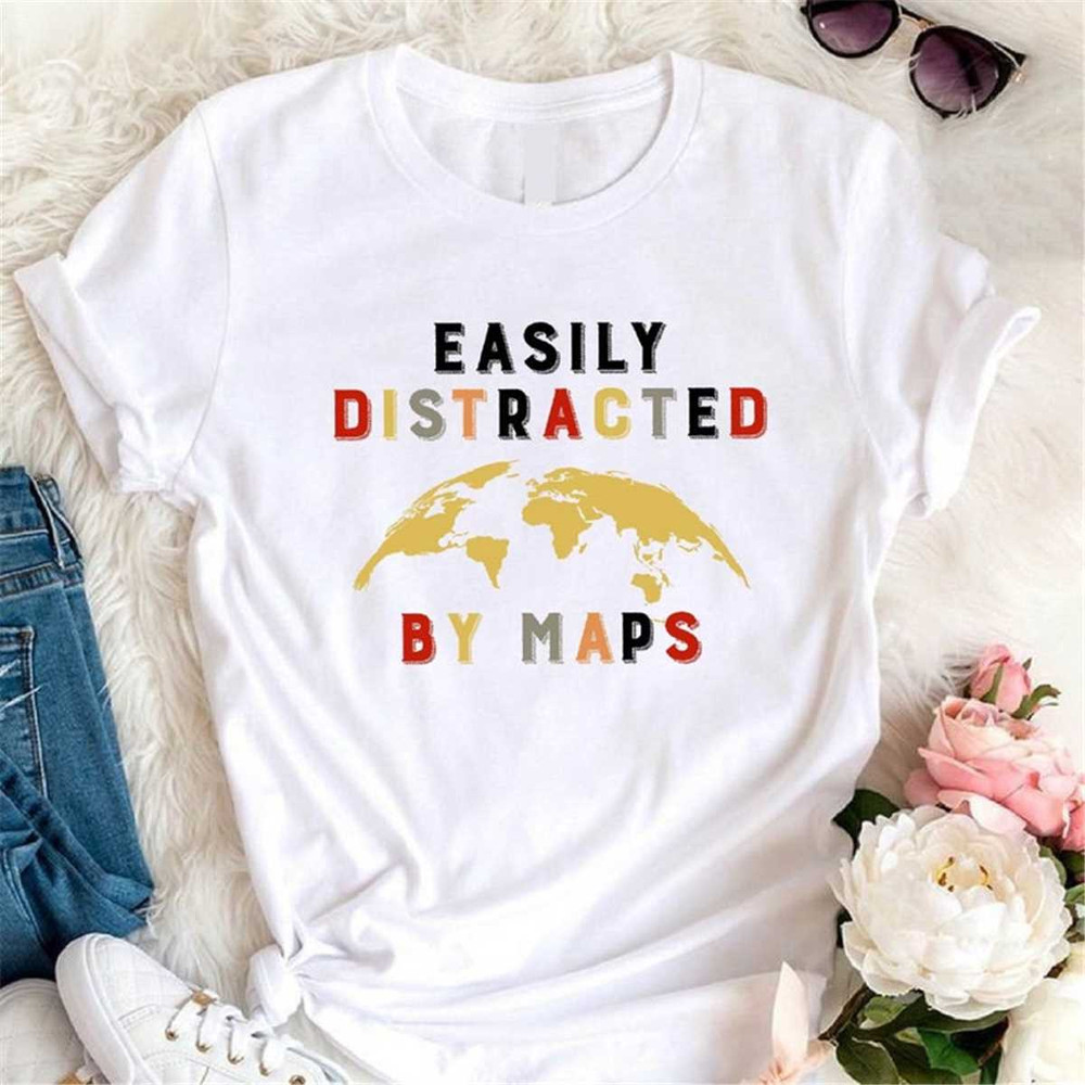 MR-315202391833-easily-distracted-by-maps-shirt-retro-geography-teacher-gift-image-1.jpg