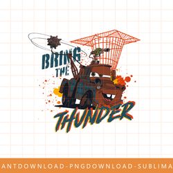 disney pixar cars on the road mater bring the thunder png, sublimate, digital print