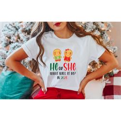 He Or She To Gingerbread Shirt, Baby Gender Shirt, Baby Shower Party Gift, Pregnancy Announcement Tee, Xmas Cookie, Chri
