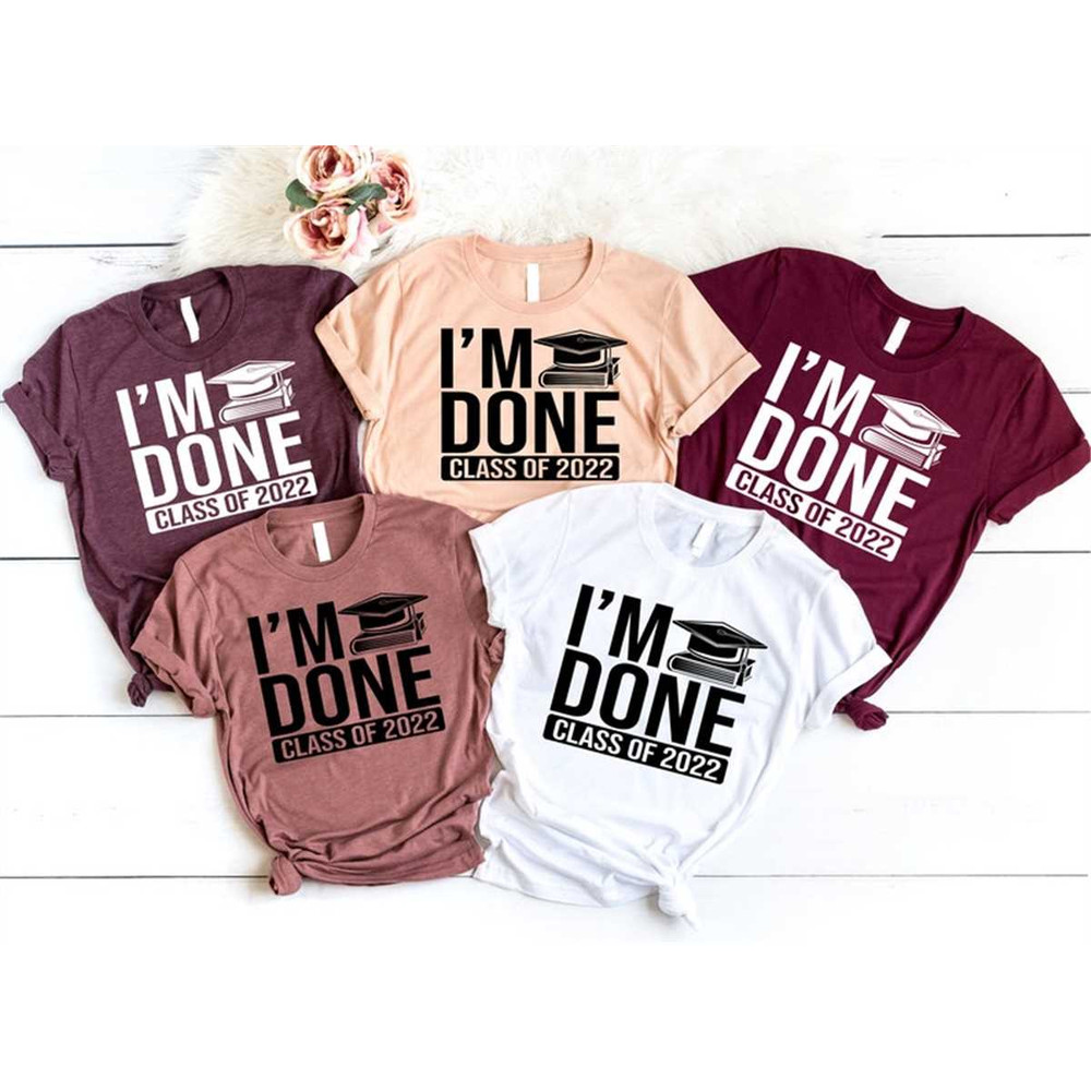 MR-315202392825-im-done-class-of-2023-shirt-1-class-of-2023-shirt-image-1.jpg
