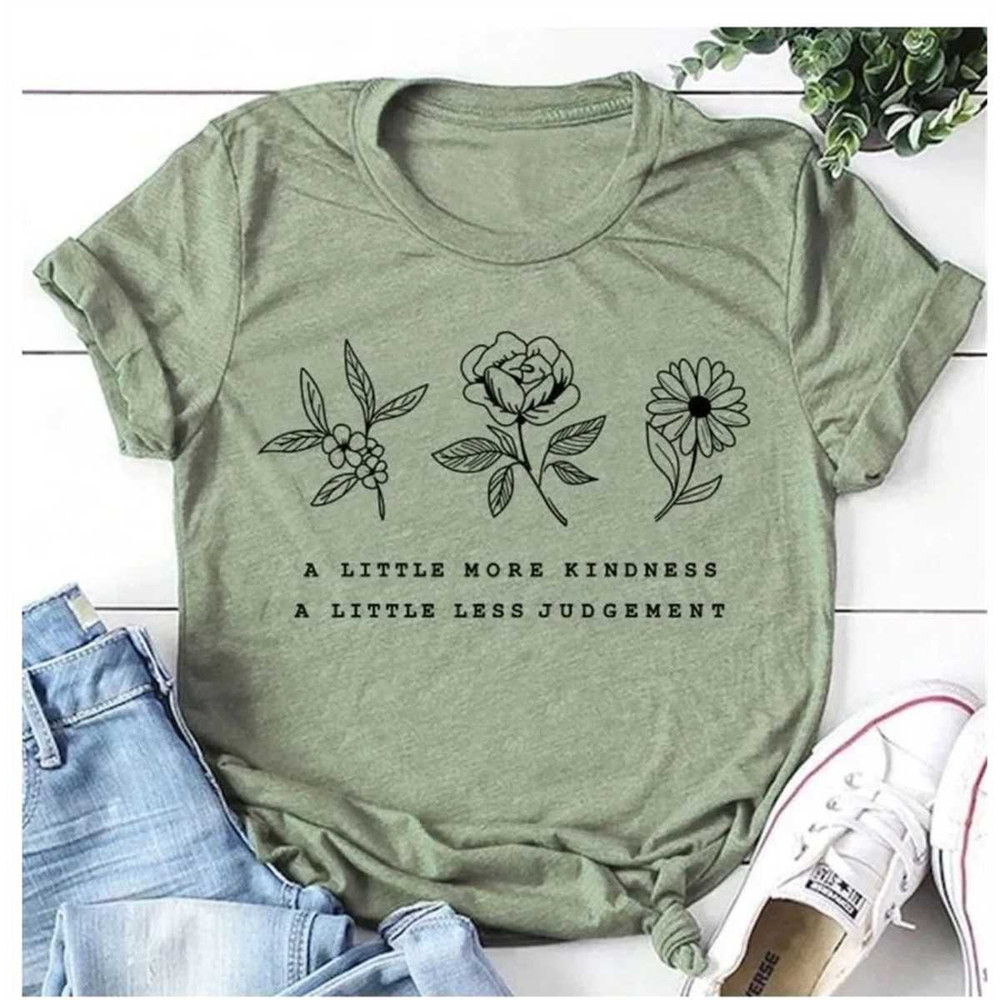 MR-315202392846-a-little-more-kindness-a-little-less-judgement-graphic-shirt-image-1.jpg